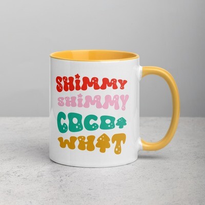 11oz Shimmy Shimmy Cocoa What Mug