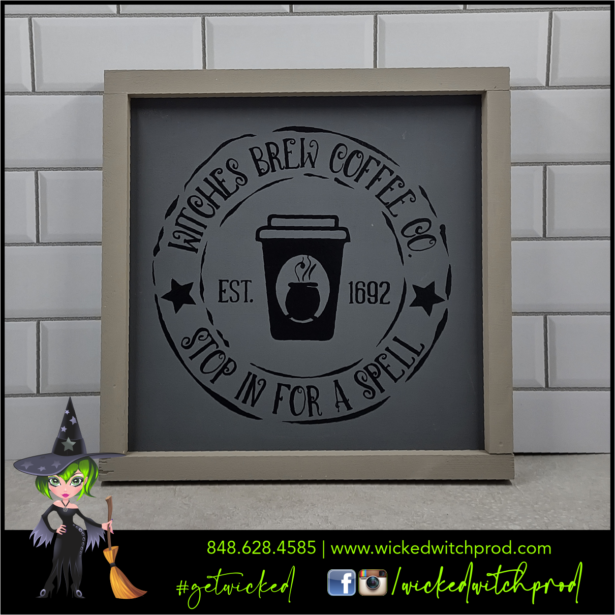 Witches Brew Coffee House Wicked Farmhouse Sign