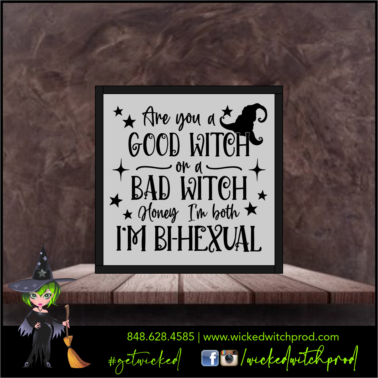 I'm Bi-Hexual - Wicked Farmhouse Sign (8