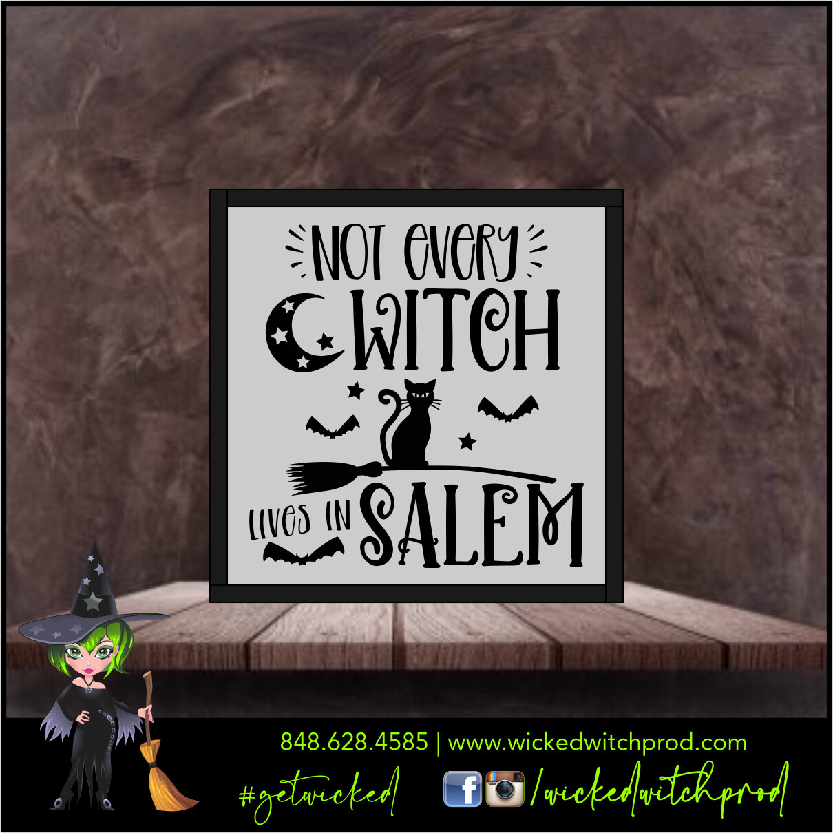 Not Every Witch Lives In Salem - Wicked Farmhouse Sign (8