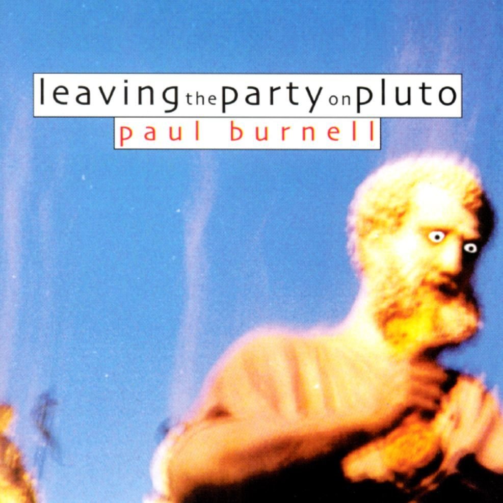 CD: Leaving the Party on Pluto