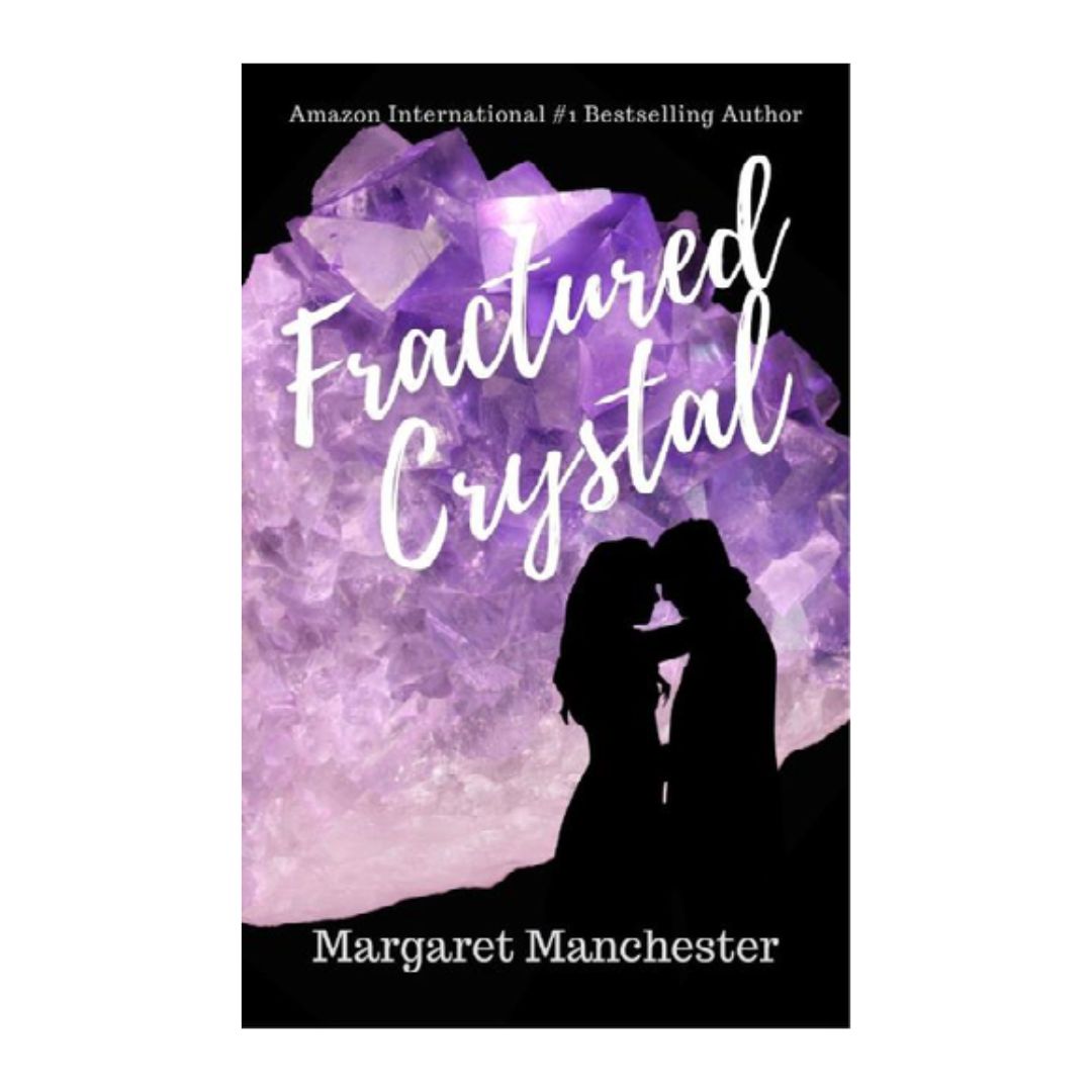 Fractured Crystal by Margaret Manchester  (New Paperback Signed by the Author)
