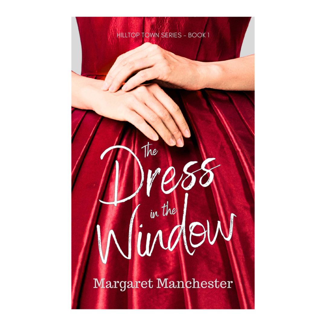 The Dress in the Window by Margaret Manchester  (New Paperback Signed by the Author)