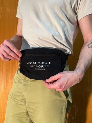 Schmusechor: Bauchtasche "What About My Voice"