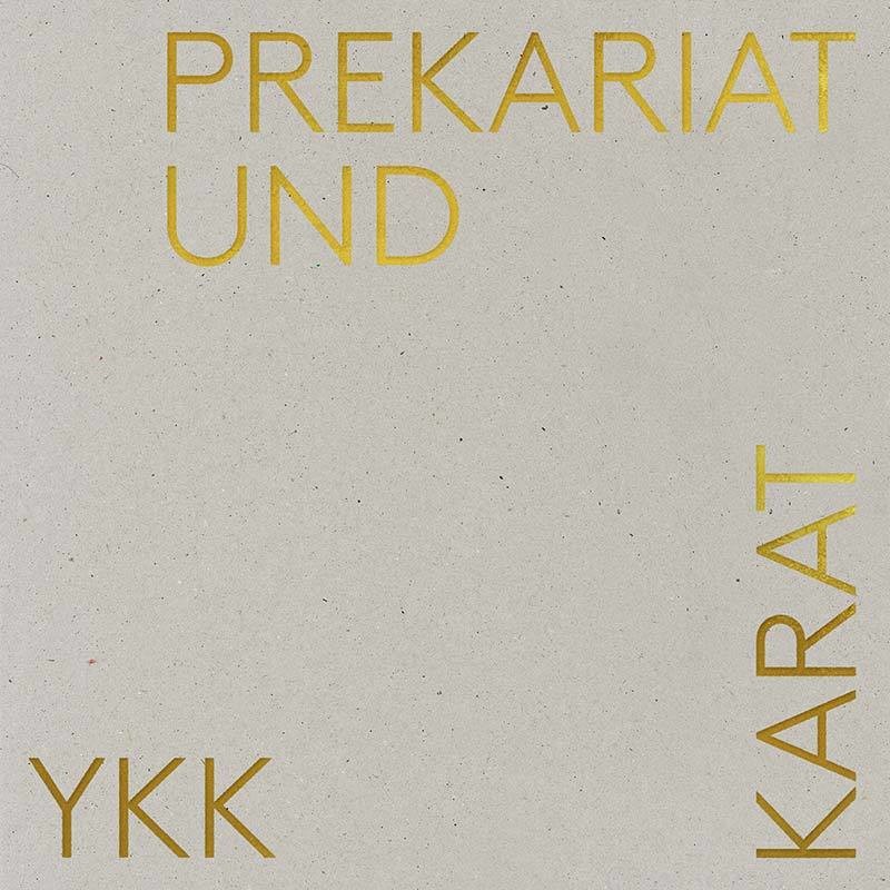 Yasmo & die Klangkantine: "Prekariat und Karat" (LP)
