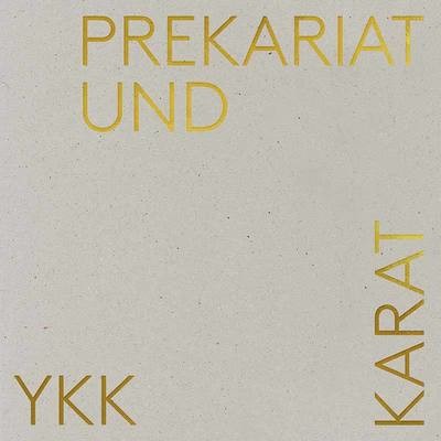 Yasmo & die Klangkantine: "Prekariat und Karat" (LP) Yasmo & die Klangkantine: "Prekariat und Karat" (LP)