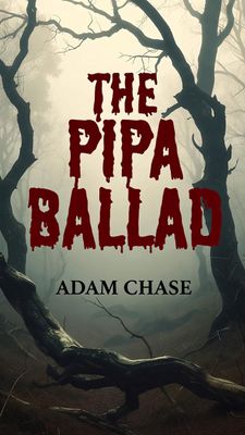 The Pipa Ballad The Pipa Ballad