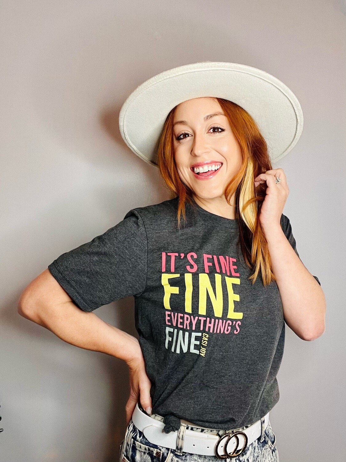 "Everything's Fine" Shirt