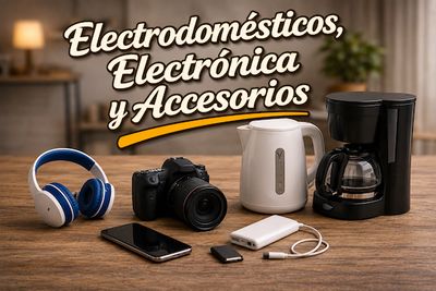 Electrodomésticos, Electrónica y Accesorios