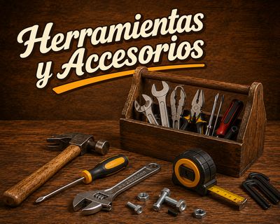 Herramientas y Accesorios