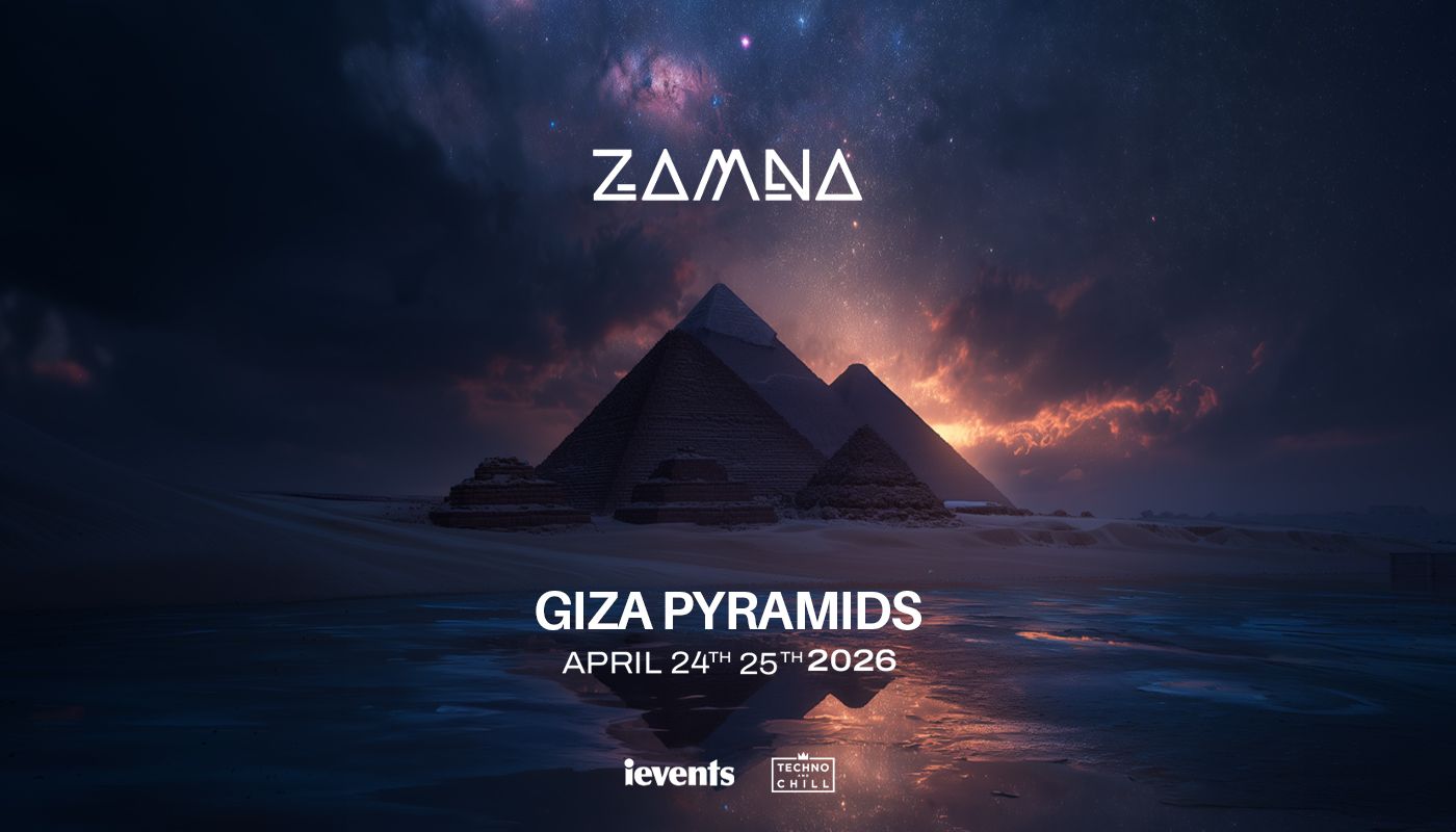 Zamna Festival — Giza Pyramids 2026