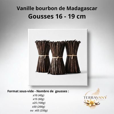 Gousses - VANILLE BOURBON de Madagascar - Longueur : 16-19 cm - Sous-Vide - 100% naturelles - Produit alimentaire destinée à un usage culinaire : pâtisseries, desserts, glaces et préparations sucrées Gousses - VANILLE BOURBON de Madagascar - Longueur : 16-19 cm - Sous-Vide - 100% naturelles - Produit alimentaire destinée à un usage culinaire : pâtisseries, desserts, glaces et préparations sucrées