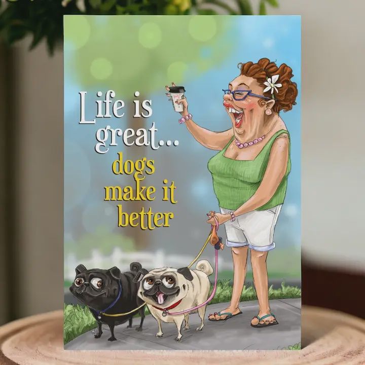 Mark Ludy Art Books &amp; Games Life Is Great; Dogs Make It Better Greeting Card
