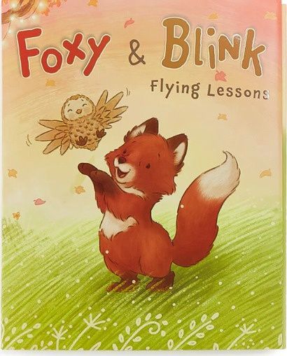 Foxy &amp; Blink Flying Lesson Story Book