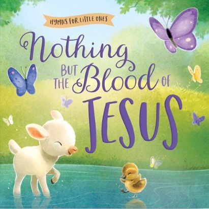 Nothing But the Blood of Jesus