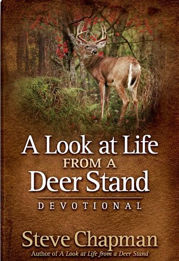 Look at Life from Deer Stand