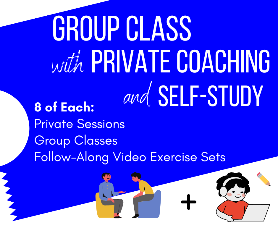 Coaching + Class + Self-Study