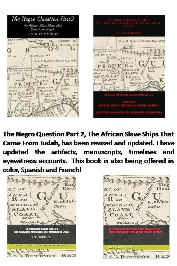 THE NEGRO QUESTION PART 2 - THE AFRICAN SLAVE SHIPS THAT CAME FROM JUDAH - PAPERBACK
