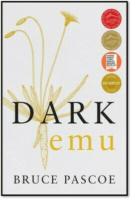 Dark Emu (Bruce Pascoe, 2018)