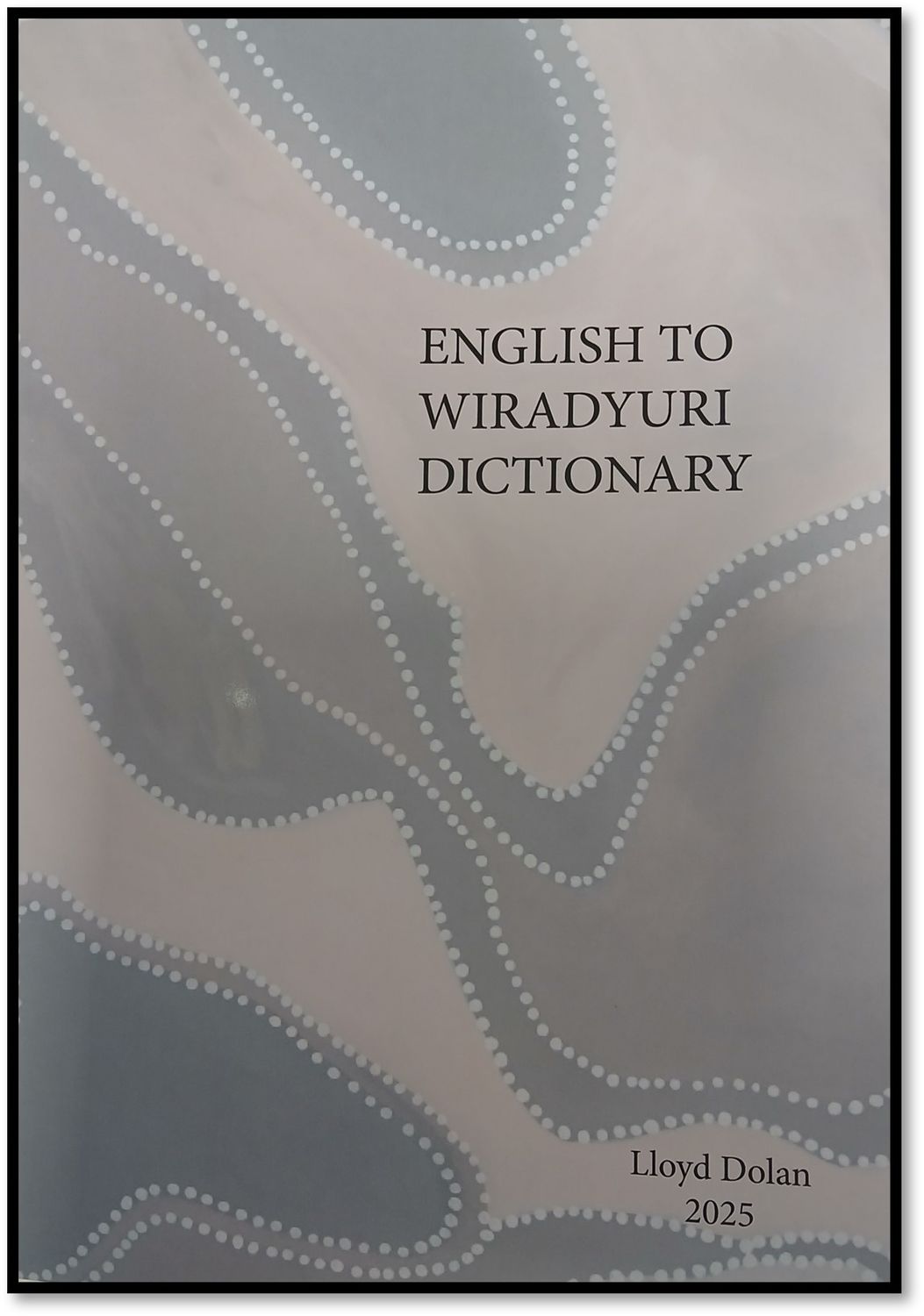 A Dictionary: English to Wiradyuri