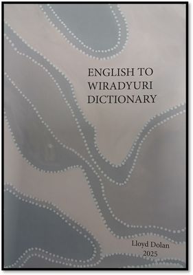 A Dictionary: English to Wiradyuri