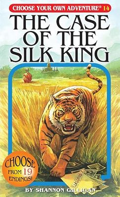 #14 Choose Your Own Adventure - The Case of the Silk King