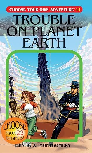 #11 Choose Your Own Adventure - Trouble on Planet Earth