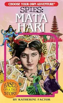 Choose Your Own Adventure - Spies: Mata Hari