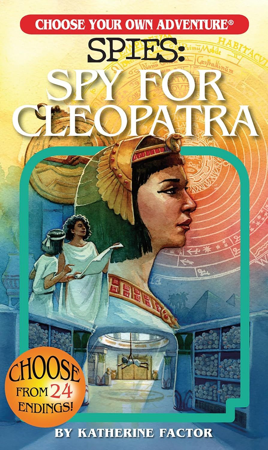 Choose Your Own Adventure - Spies: Spy for Cleopatra