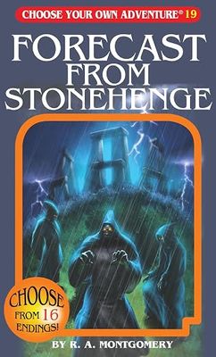 #19 Choose Your Own Adventure - Forecast from Stonehedge