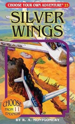 #23 Choose Your Own Adventure - Silver Wings