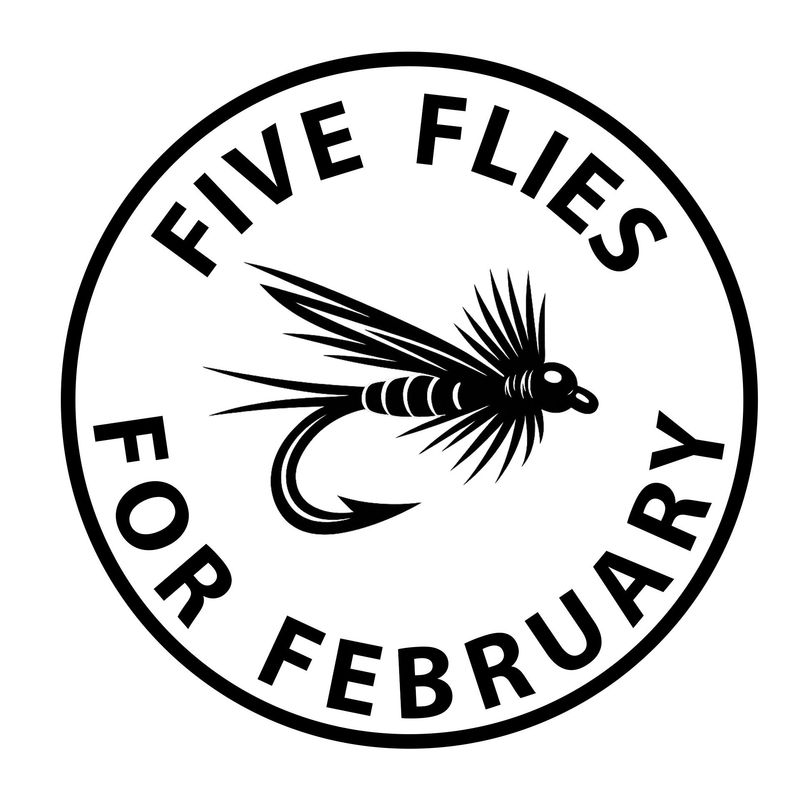 February 5 Flies (3 of each fly)