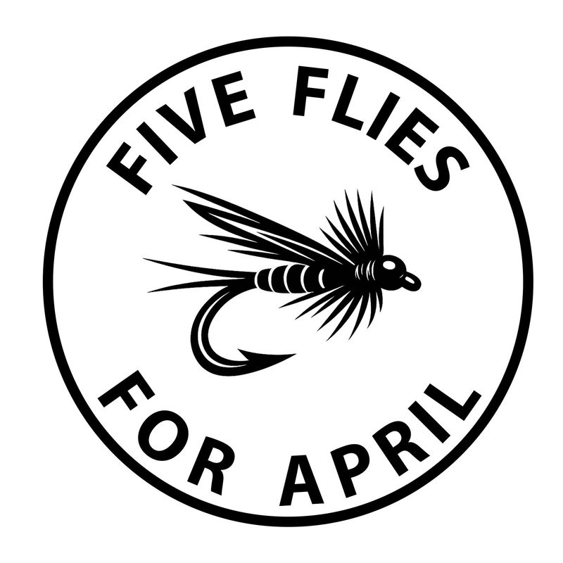 April 5 Flies (3 of each fly)