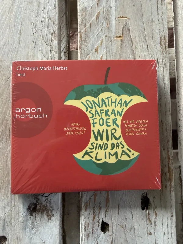 Wir Sind das Klima - Jonathan Safran Foer [Hörbuch]