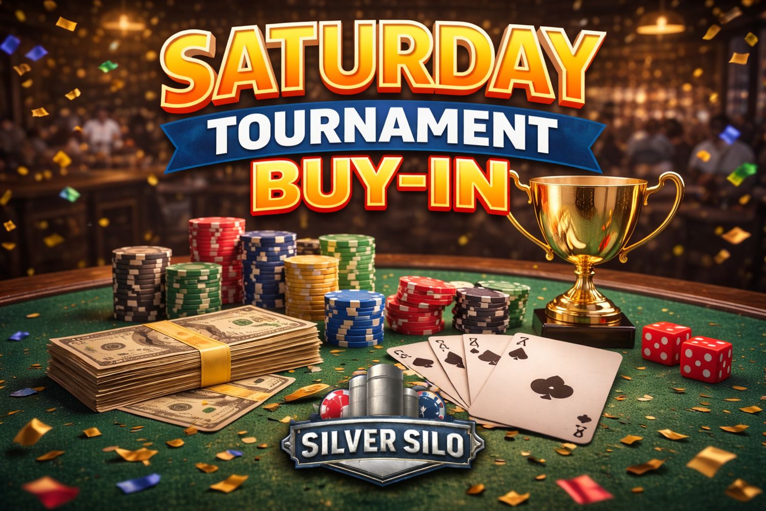 Saturday Tournament Buy-In