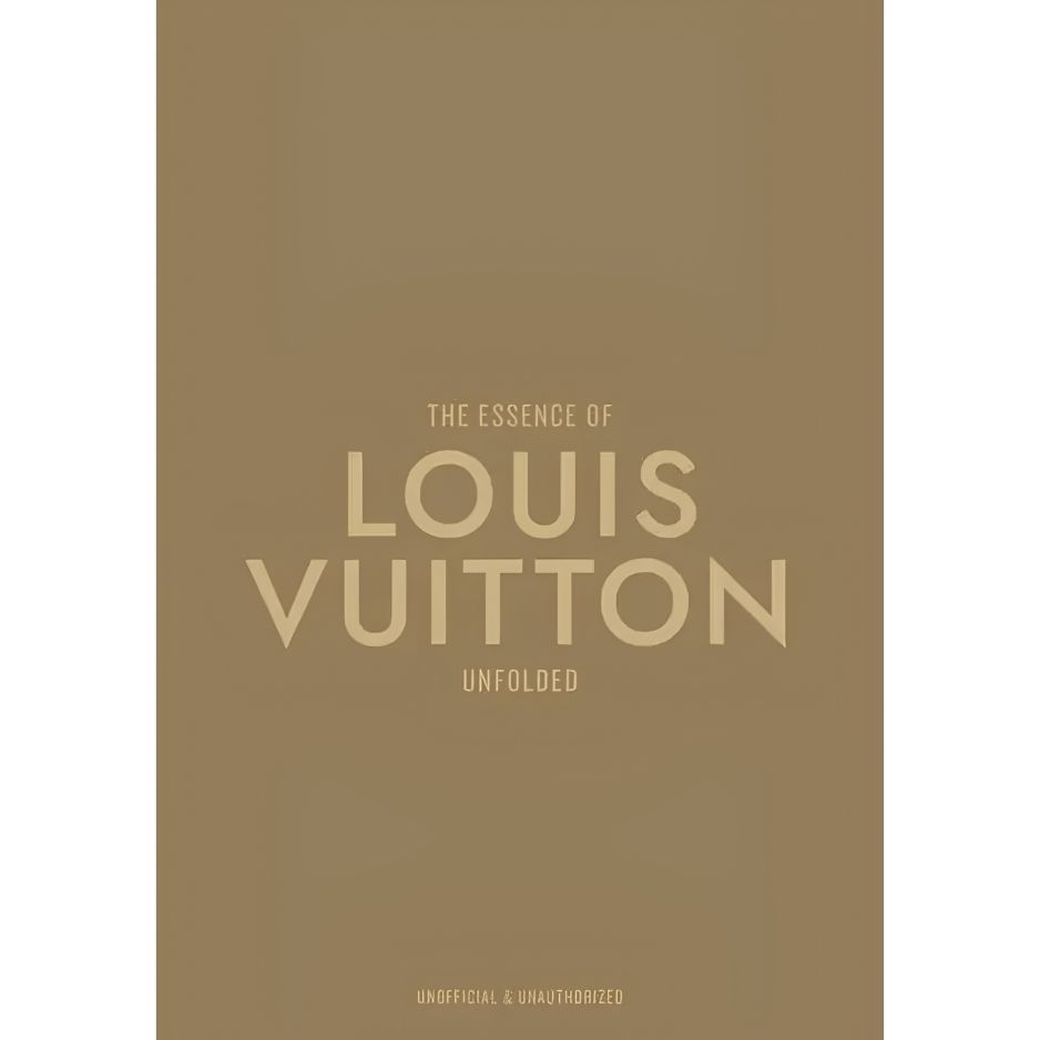 Essence of Louis Vuitton By Kelly Reising