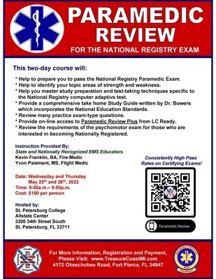 National Registry Paramedic Review May 25th and 26th Saint Petersburg