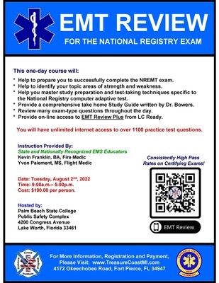 National Registry EMT Exam Review August 2nd Lake Worth (must use discount code when registering)