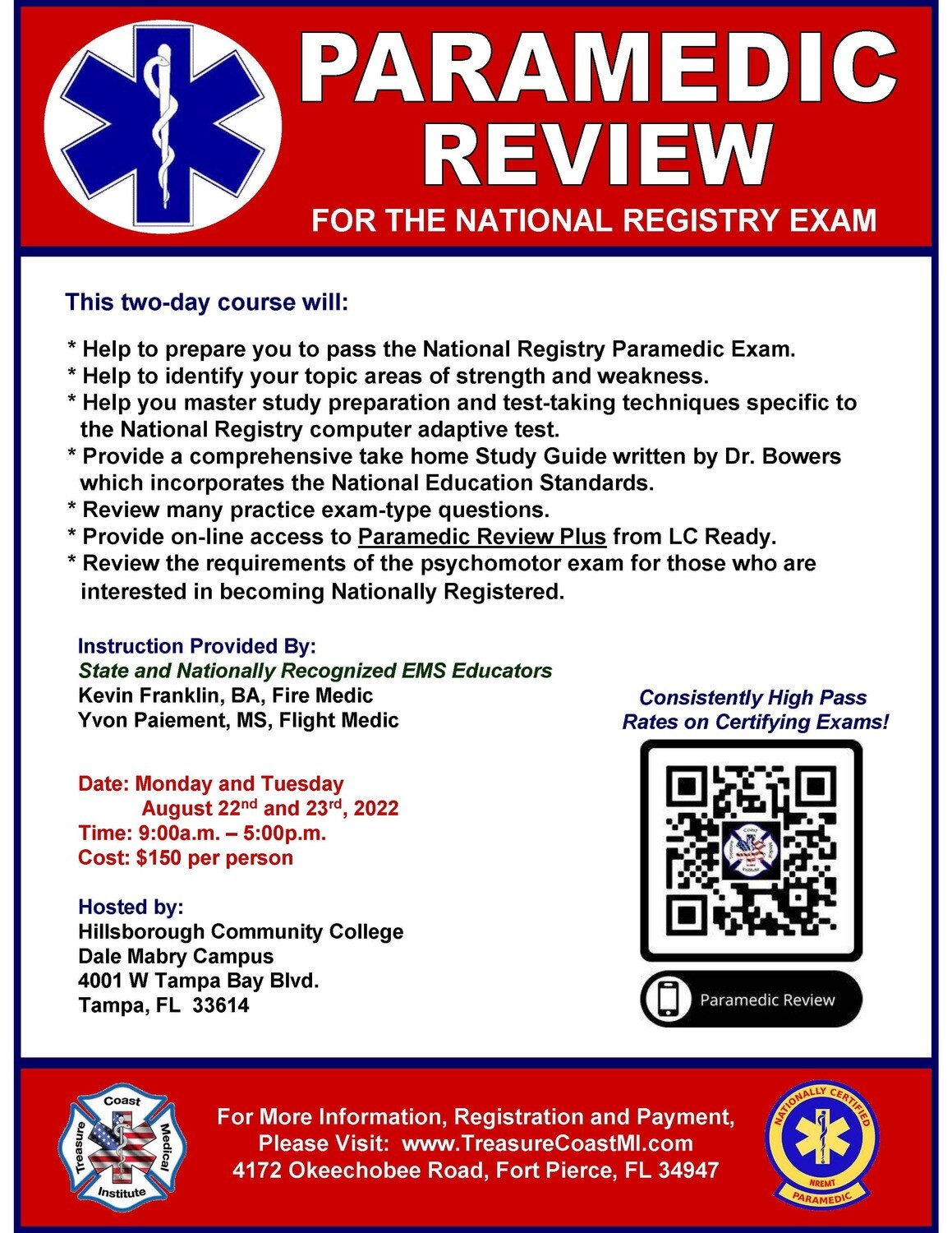 National Registry Paramedic August 22nd and 23rd Tampa