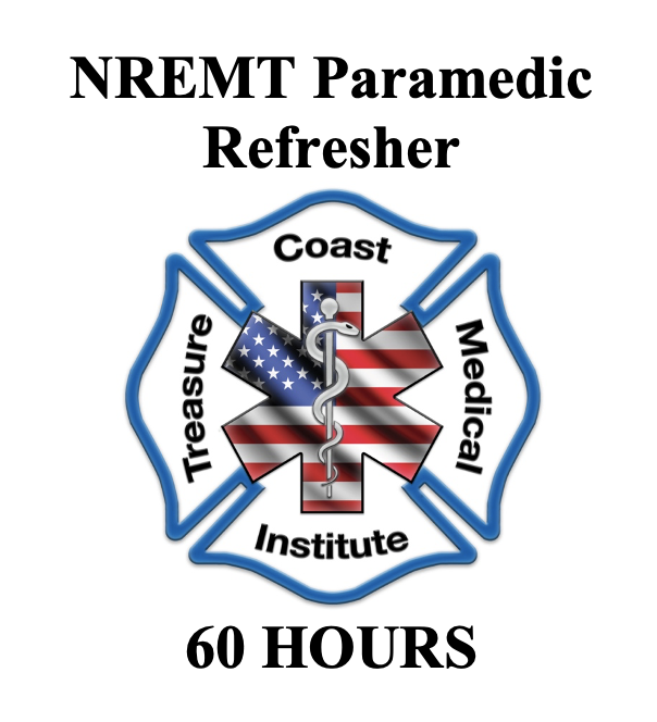 NREMT Paramedic Refresher - For continuing education (non-refundable)