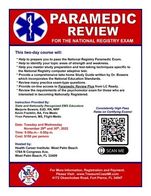 National Registry Paramedic Exam Review November 29th and 30th West Palm Beach