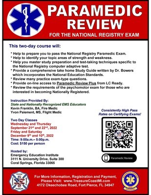 National Registry Paramedic December 9th and 10th EEI Coral Springs.