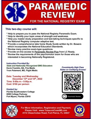 National Registry Paramedic Review December 13th and 14th Ft. Myers