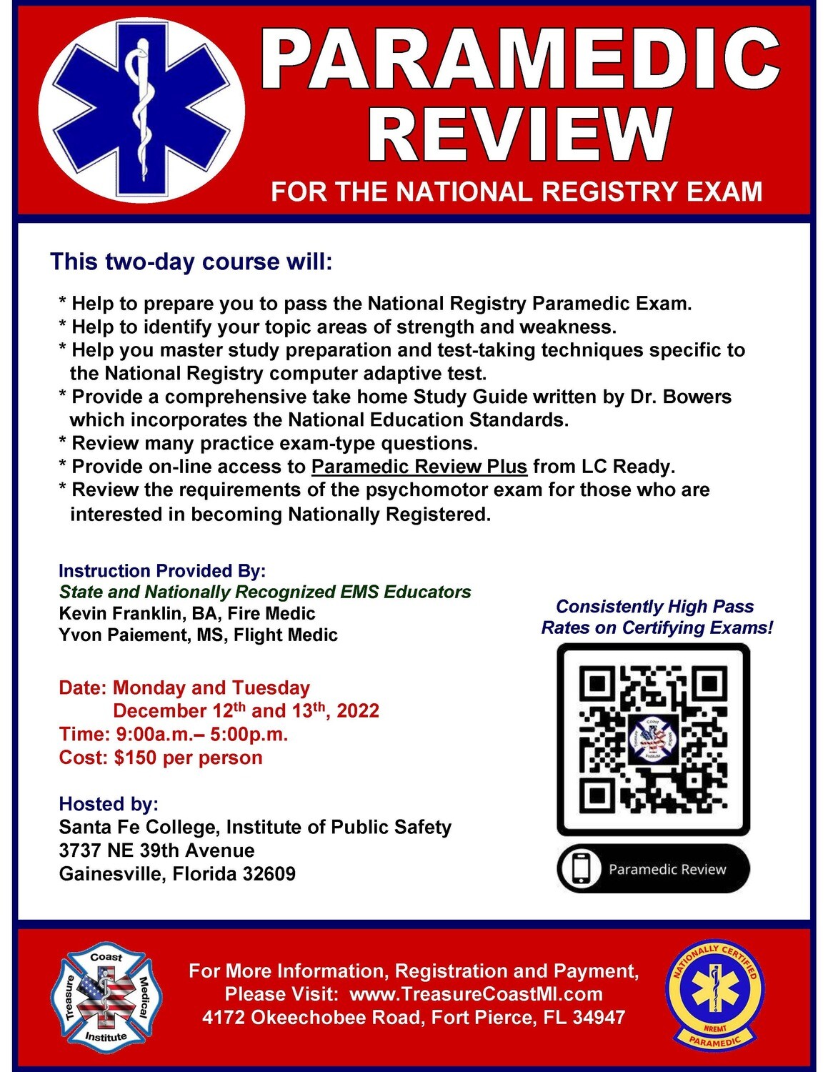 National Registry Paramedic Review December 12th and 13th Gainesville