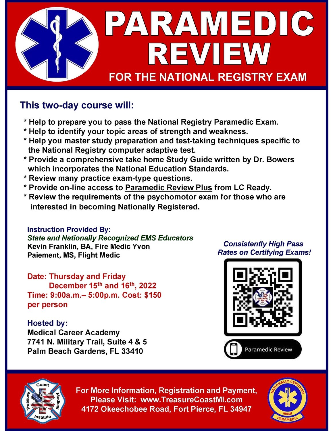 National Registry Paramedic Exam Review December 15th and 16th Palm beach Gardens