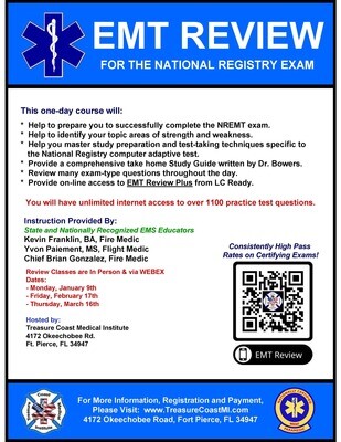 National Registry EMT Review February 17th Fort Pierce TCMI (IN PERSON)