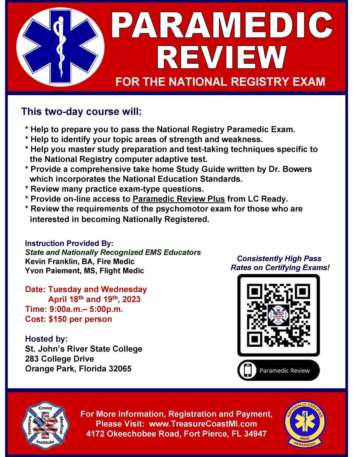 National Registry Paramedic Exam Review April 18th and 19th Orange Park