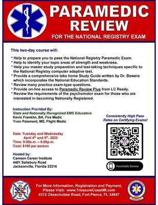 National Registry Paramedic Exam Review April 4th and 5th Jacksonville