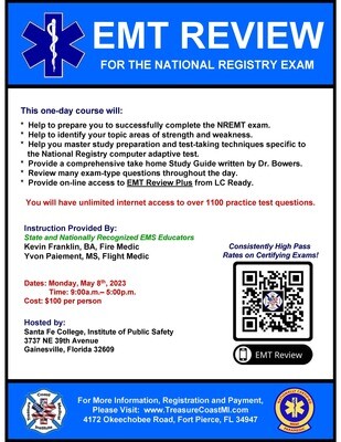 NREMT EMT Exam Review May 8th Gainesville