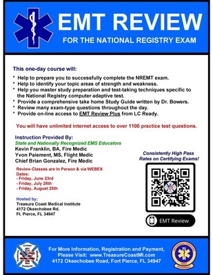 National Registry EMT Review June 23rd Fort Pierce TCMI (IN PERSON)